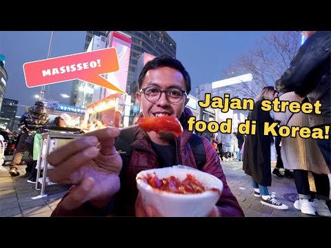 KULINER KOREA : STREET FOOD HALAL DI ITAEWON & MYEONGDONG